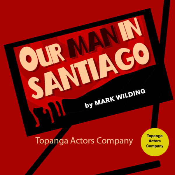 Our Man in Santiago